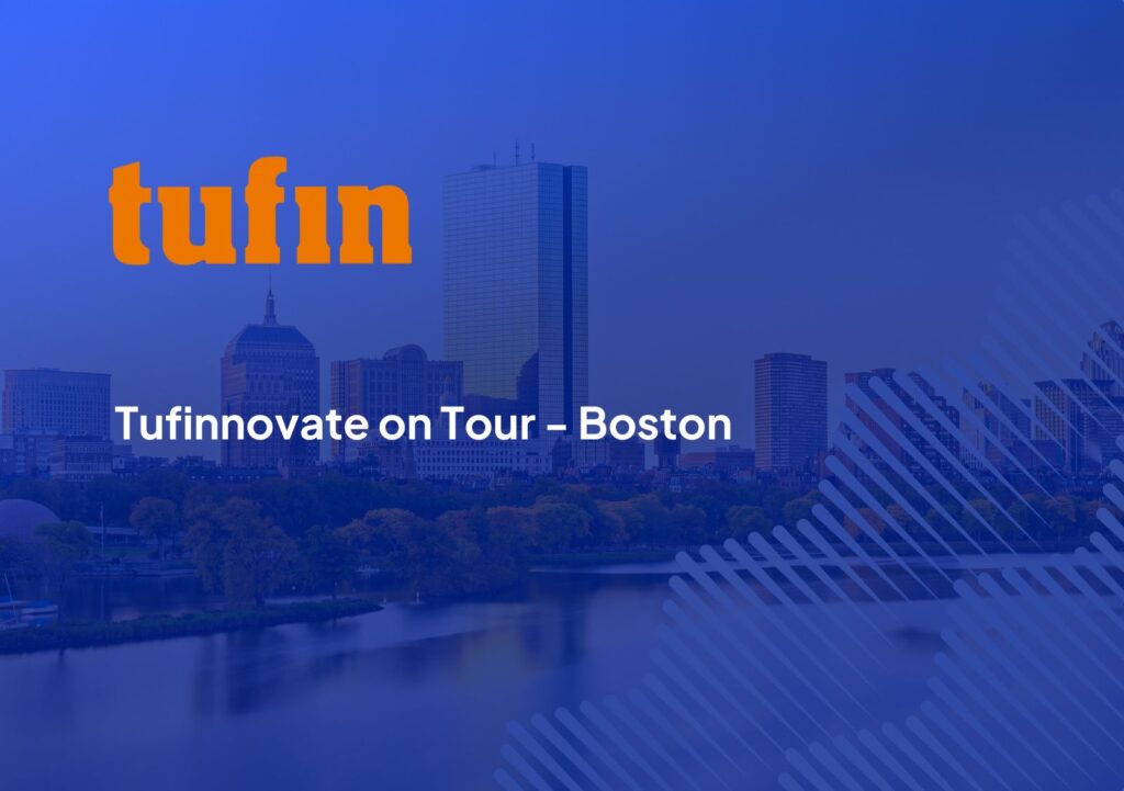 Tufinnovate on Tour – Boston