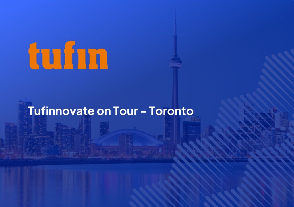 Tufinnovate on Tour – Toronto