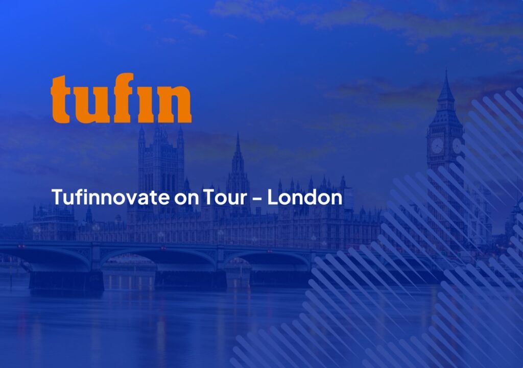 Tufinnovate on Tour – London